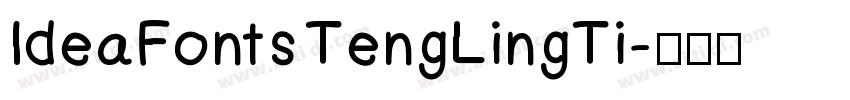 IdeaFonts TengLingTi字体转换